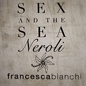 فرانچسکا بیانکی سکس اند د سی نرولی Francesca Bianchi Sex And The Sea Neroli